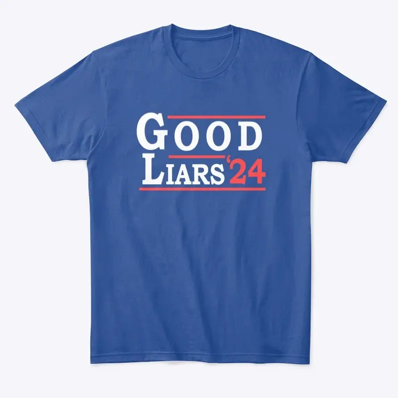 Good Liars '24 White Lettering 